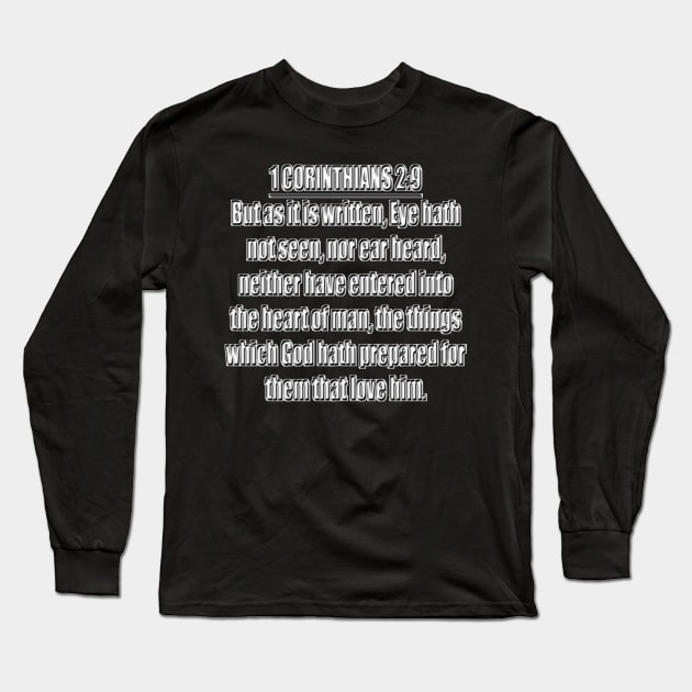 Bible Verse 1 Corinthians 2:9 Long Sleeve T-Shirt by Holy Bible Verses